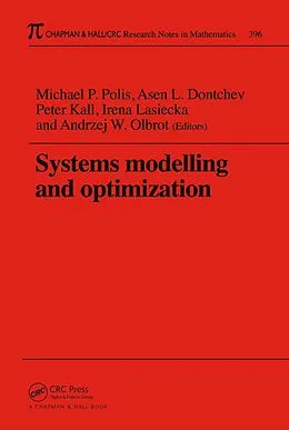 E-Book (pdf) Systems Modelling and Optimization Proceedings of the 18th IFIP TC7 Conference von Michael P. Polis, Asen L Dontchev, Peter Kall