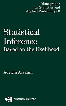 E-Book (epub) Statistical Inference Based on the likelihood von Adelchi Azzalini