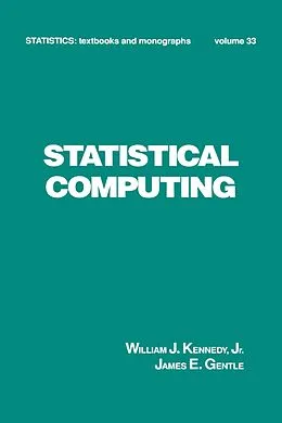 ePUB Statistical Computing von William J. Kennedy