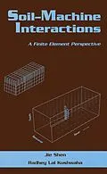E-Book (pdf) Soil-Machine Interactions von Jie Shen