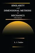 E-Book (epub) Similarity and Dimensional Methods in Mechanics von L. I. Sedov