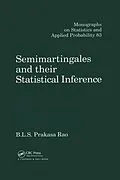 E-Book (epub) Semimartingales and their Statistical Inference von B. L. S. Prakasa Rao