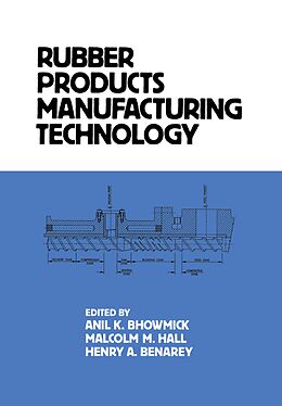 eBook (epub) Rubber Products Manufacturing Technology de 