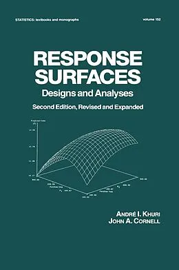 E-Book (pdf) Response Surfaces: Designs and Analyses von Andre I. Khuri, John A. Cornell