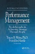 E-Book (pdf) Reengineering Performance Management Breakthroughs in Achieving Strategy Through People von Tracey Weiss, Franklin Hartle