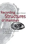 E-Book (pdf) Recording Structures of Mammals von Galina A. Klevezal