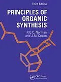E-Book (epub) Principles of Organic Synthesis von Richard O. C. Norman