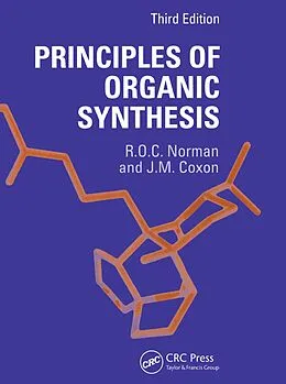 E-Book (epub) Principles of Organic Synthesis von Richard O. C. Norman