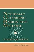 E-Book (epub) Naturally Occurring Radioactive Materials von T. Rick Irvin