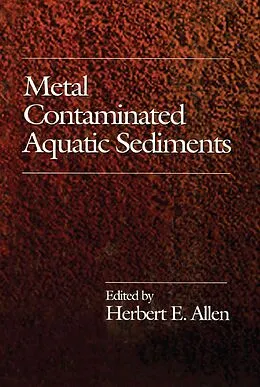 PDF Metal Contaminated Aquatic Sediments von Herbert E. Allen