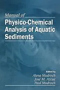 E-Book (pdf) Manual of Physico-Chemical Analysis of Aquatic Sediments von Alena Mudroch