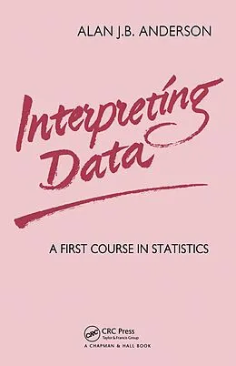 E-Book (pdf) Interpreting Data von Alan J. B. Anderson