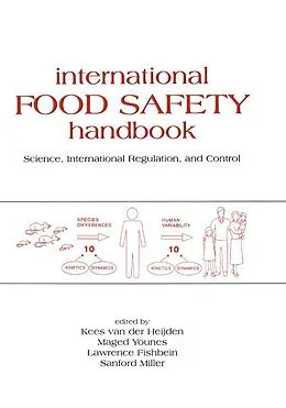 E-Book (epub) International Food Safety Handbook von Kees Van Der Heijden