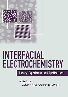 E-Book (epub) Interfacial Electrochemistry von Andrzej Wieckowski