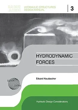 E-Book (pdf) Hydrodynamic Forces von Eduard Naudascher