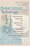E-Book (epub) Human Services Technology von Simon Slavin, Richard Schoech
