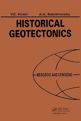 E-Book (pdf) Historical Geotectonics - Mesozoic and Cenozoic von A. N. Balukhovsky, V. E. Khain