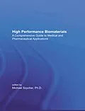 E-Book (pdf) High Performance Biomaterials von Michael Szycher