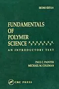 E-Book (pdf) Fundamentals of Polymer Science von Michael M. Coleman, Paul C. Painter