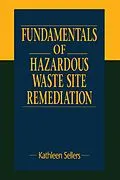 E-Book (epub) Fundamentals of Hazardous Waste Site Remediation von Kathleen Sellers