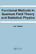 E-Book (pdf) Functional Methods in Quantum Field Theory and Statistical Physics von A. N. Vasiliev