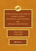 E-Book (epub) Functional Electrical Stimulation von Alojz Kralj, Tadej Bajd