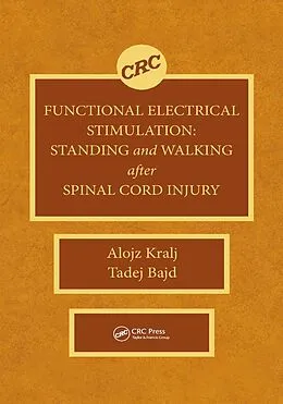 E-Book (epub) Functional Electrical Stimulation von Alojz Kralj, Tadej Bajd