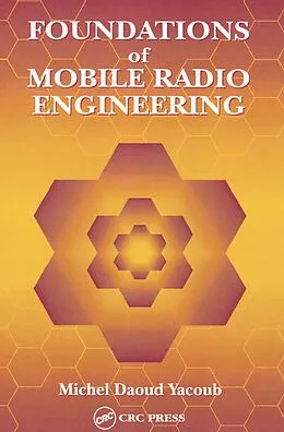 E-Book (pdf) Foundations of Mobile Radio Engineering von Michel Daoud Yacoub