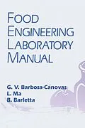 E-Book (pdf) Food Engineering Laboratory Manual von Gustavo V. Barbosa-Canovas, Li Ma, Blas J. Barletta