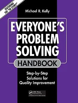 E-Book (epub) Everyone's Problem Solving Handbook von Michael R. Kelly