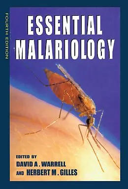 E-Book (epub) Essential Malariology, 4Ed von David A. Warrell, Herbert M Gilles
