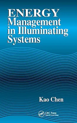 E-Book (epub) Energy Management in Illuminating Systems von Kao Chen