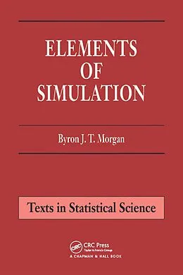 E-Book (pdf) Elements of Simulation von Byron J. T. Morgan