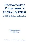 E-Book (epub) Electromagnetic Compatibility in Medical Equipment von William D. Kimmel, Daryl Gerke