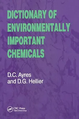 E-Book (pdf) Dictionary of Environmentally Important Chemicals von David C. Ayres, Desmond G. Hellier