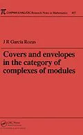 E-Book (epub) Covers and Envelopes in the Category of Complexes of Modules von J. R. Garcia Rozas