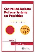 E-Book (pdf) Controlled-Release Delivery Systems for Pesticides von Herbert B. Scher