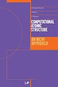 E-Book (pdf) Computational Atomic Structure von Charlotte Froese-Fischer