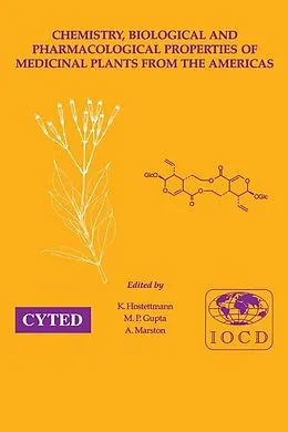 E-Book (pdf) Chemistry, Biological and Pharmacological Properties of Medicinal Plants from the Americas von Kurt Hostettmann