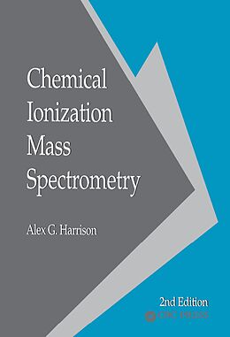 E-Book (epub) Chemical Ionization Mass Spectrometry von Alex. G. Harrison