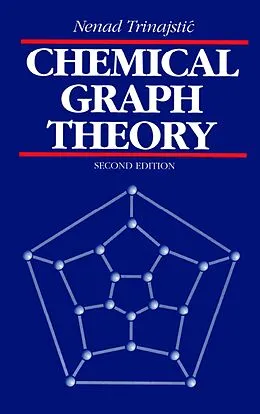 E-Book (epub) Chemical Graph Theory von Nenad Trinajstic
