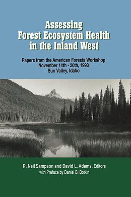 E-Book (epub) Assessing Forest Ecosystem Health in the Inland West von David L. Adams