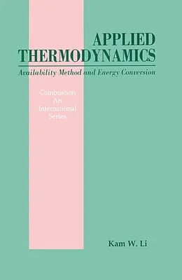 E-Book (epub) Applied Thermodynamics von Kam W. Li