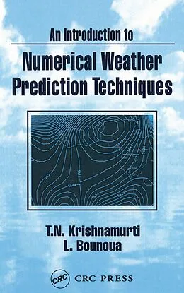 E-Book (pdf) An Introduction to Numerical Weather Prediction Techniques von T. N. Krishnamurti, Lahouari Bounoua