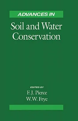 E-Book (epub) Advances in Soil and Water Conservation von Francis J. Pierce