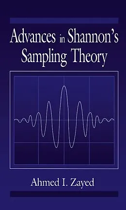 E-Book (epub) Advances in Shannon's Sampling Theory von Ahmed I. Zayed