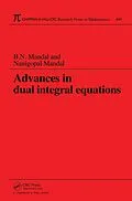 E-Book (epub) Advances in Dual Integral Equations von B. N. Mandal, Nanigopal Mandal