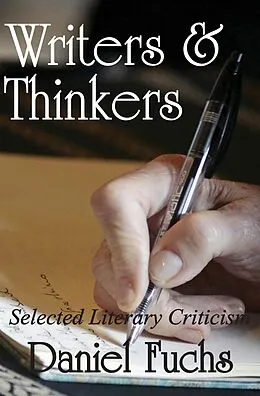 E-Book (epub) Writers and Thinkers von Daniel Fuchs