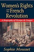 PDF Women's Rights and the French Revolution von Sophie Mousset