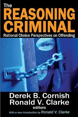 E-Book (epub) The Reasoning Criminal von Ronald V. Clarke